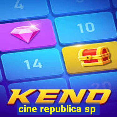 cine republica sp